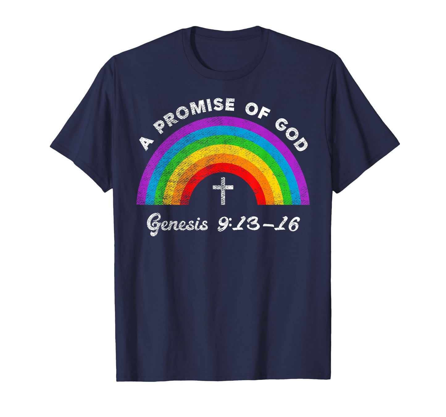 A Promise of God Genesis 9:13-16 LGBT Christian Gay Lesbian T-Shirt