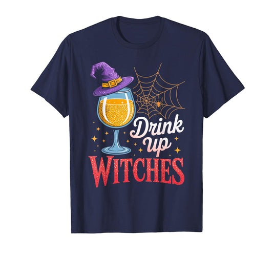 Drink Up Witches Mead Goblet Funny Halloween Outfit T-Shirt