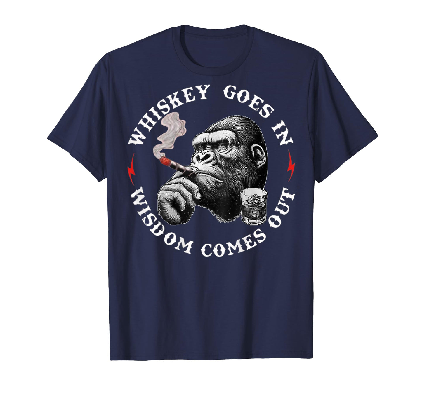 Whiskey Goes in Wisdom Comes Out Funny Monkey (On Back) T-Shirt