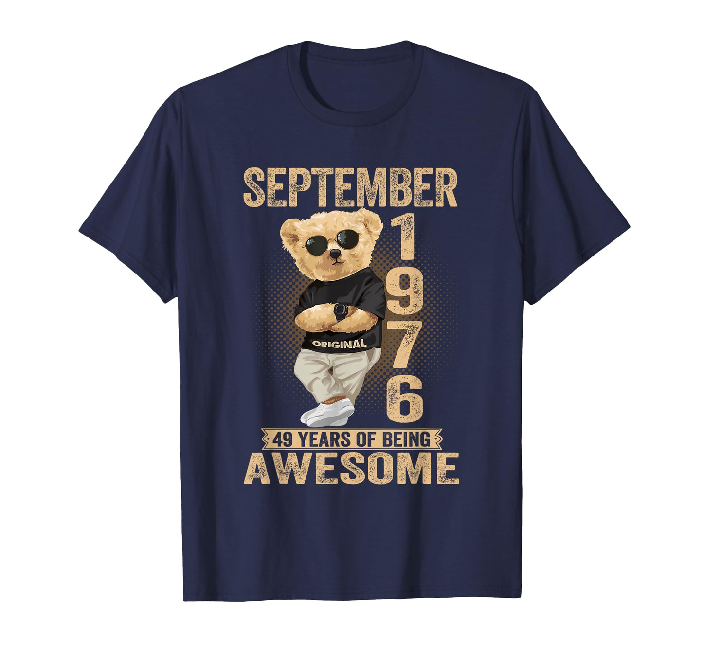 September 49th Birthday Men Women 1976 Awesome Teddy Bear T-Shirt