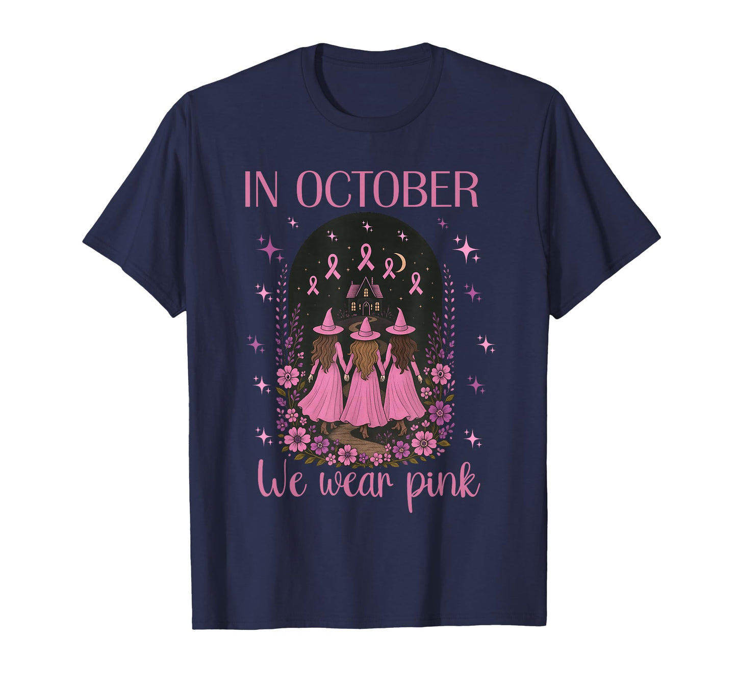 in October We Wear Pink Witch Halloween Breast Cancer Women T-Shirt