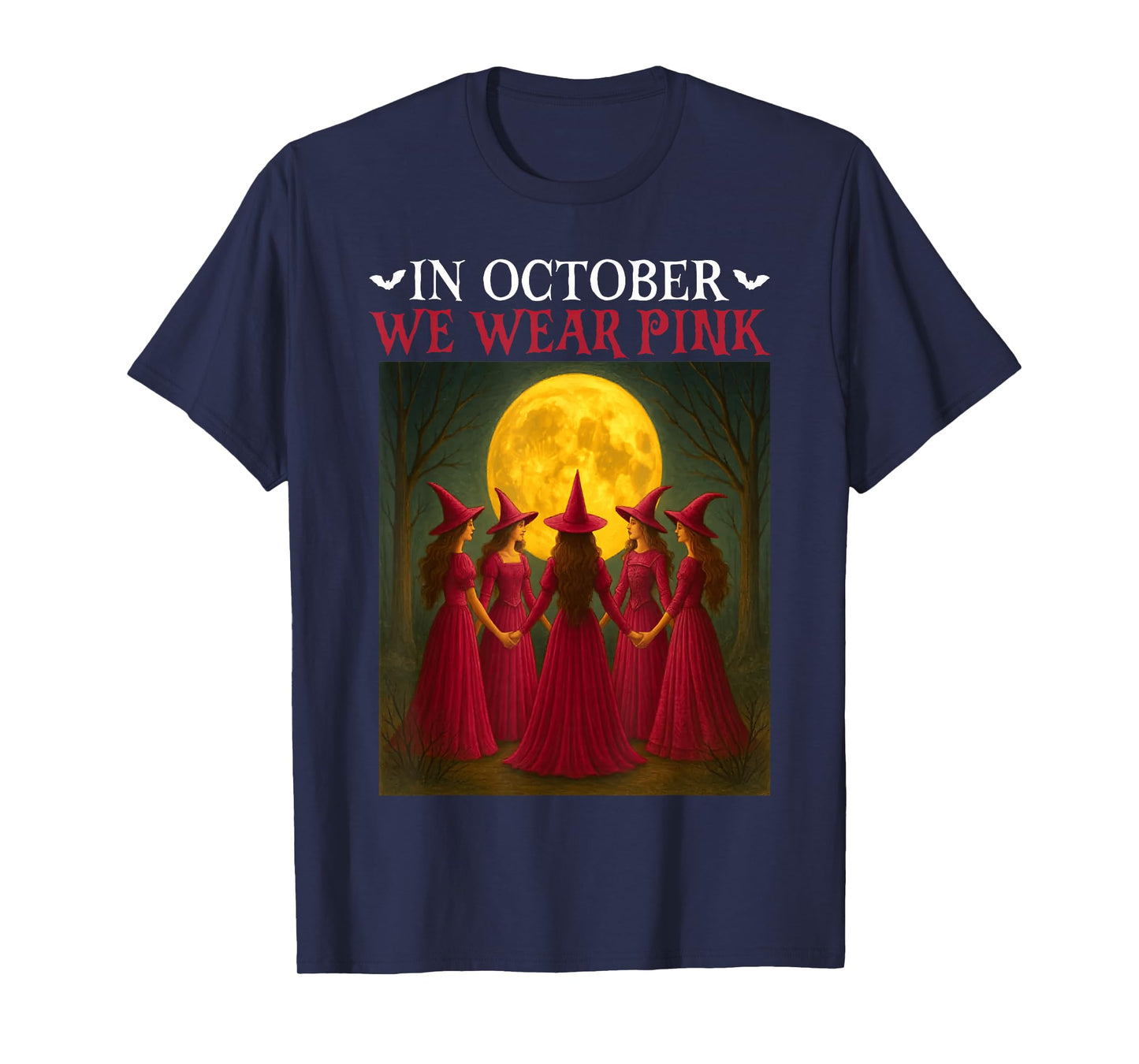 in October We Wear Pink Witch Halloween Breast Cancer Women T-Shirt