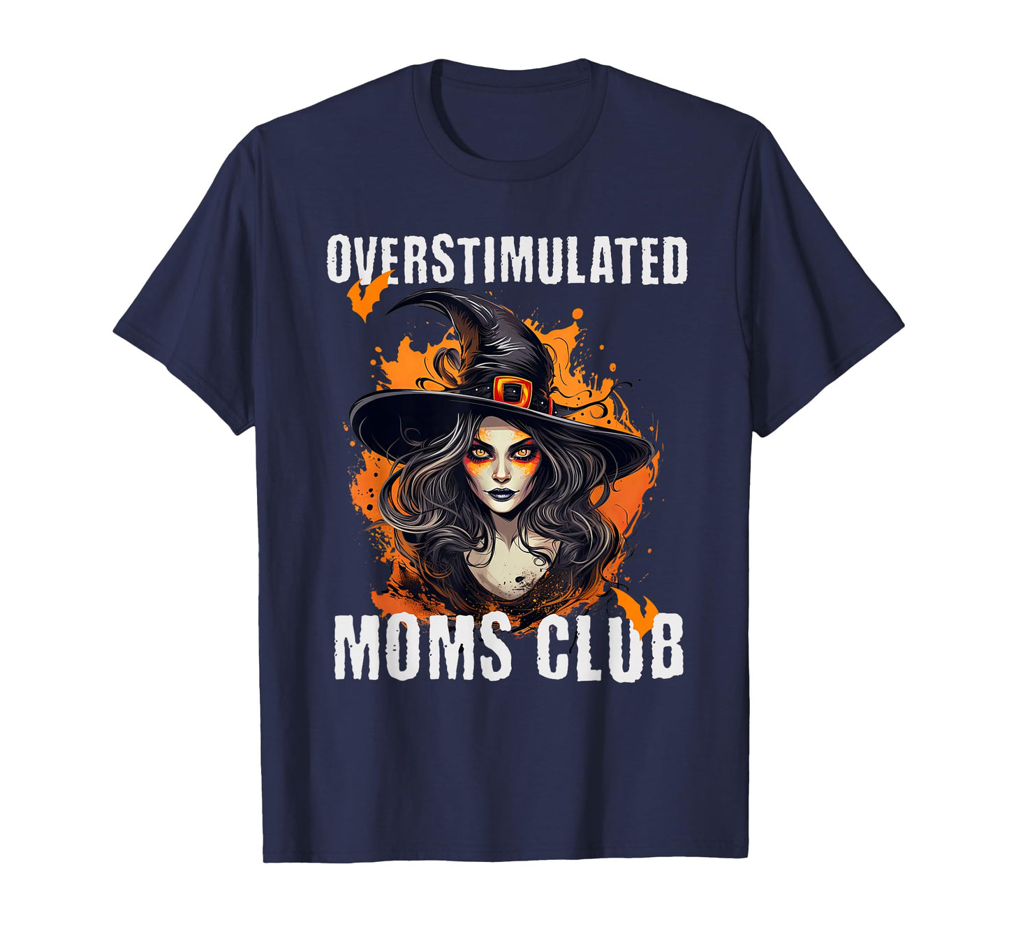 Overstimulated Moms Club Witch Design T-Shirt
