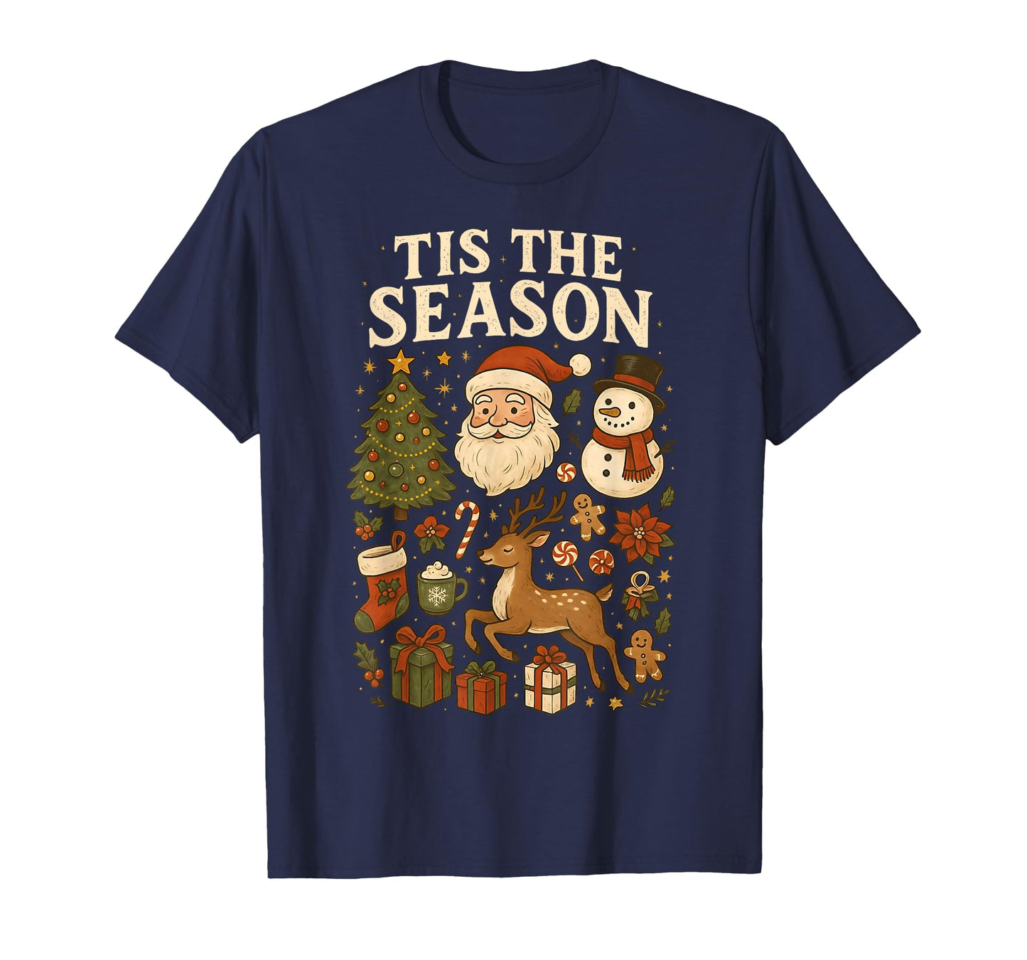 Tis The Season Santa Snowman Reindeer Christmas Xmas Holiday T-Shirt