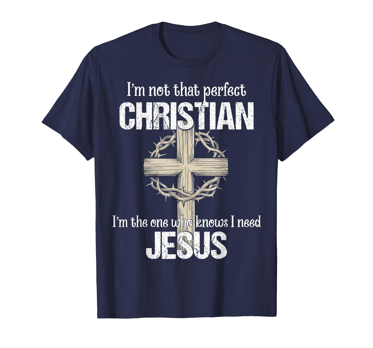 Mens Christian I'm Not That Perfect Christian Religion Gift T-Shirt