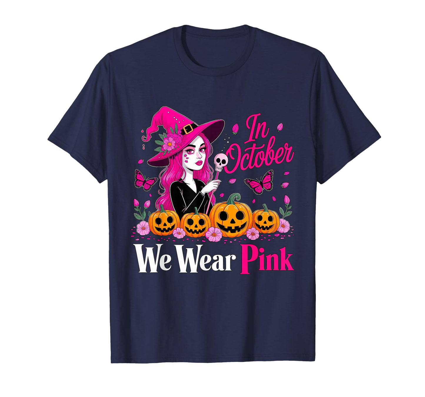in October We Wear Pink Breast Cancer Witch Halloween T-Shirt