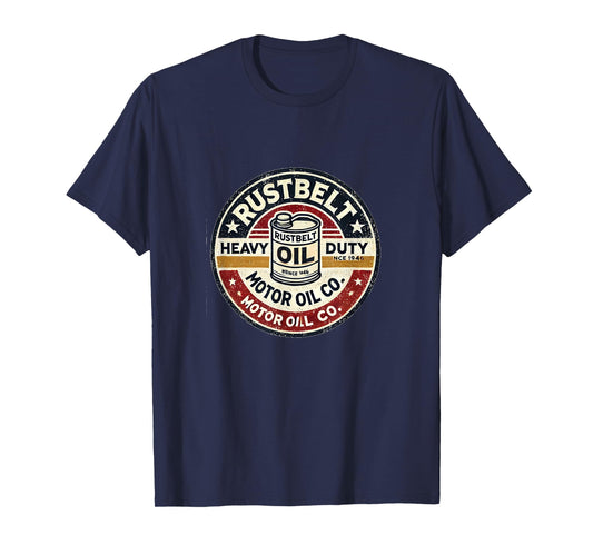 Rustbelt Motor Oil Co. Vintage Gas Station Garage Style T-Shirt