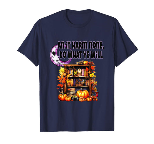 Do What Ye Will - Wiccan Rede T-Shirt