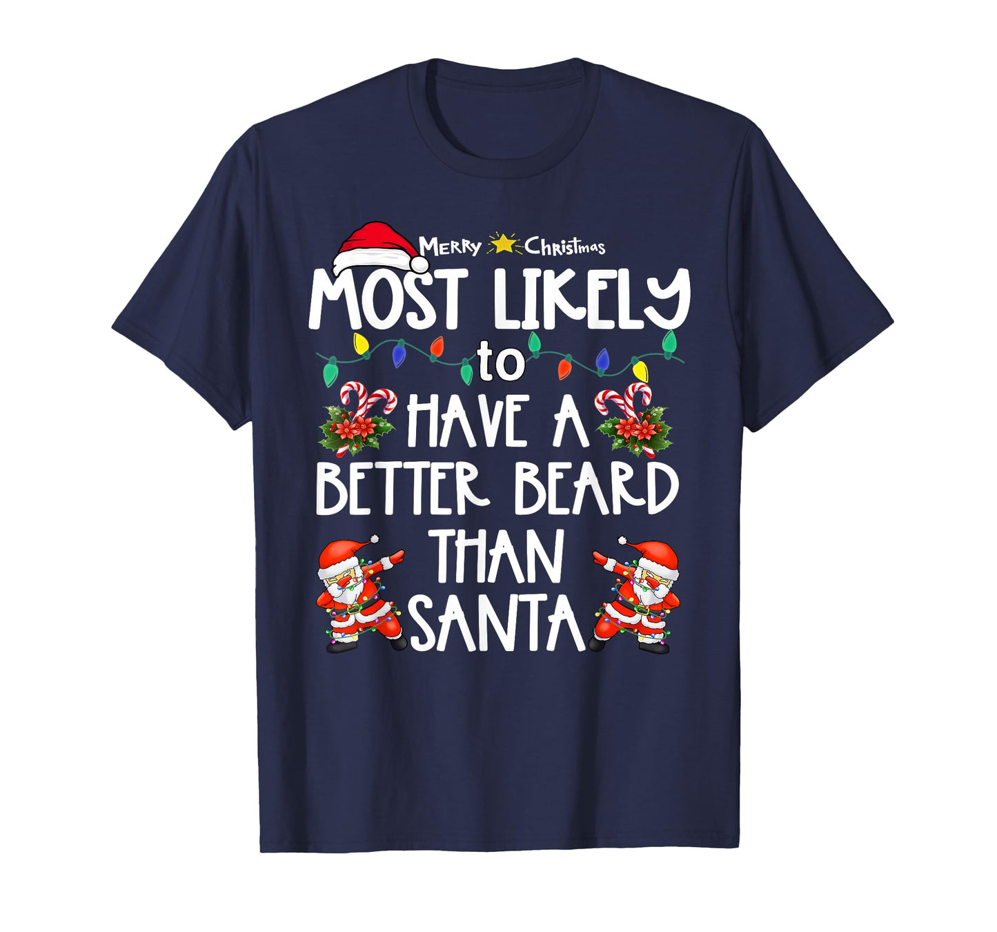 Most Likely to Christmas Shirt Matching Family Pajamas Funny T-Shirt