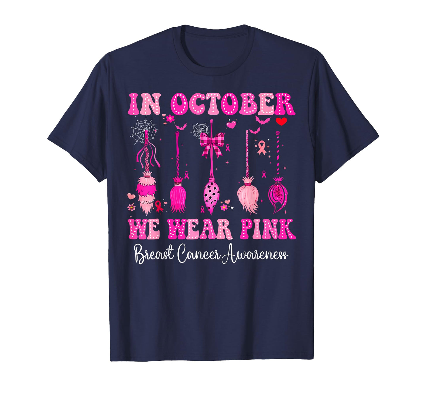 in October We Wear Pink Witch Broom Breast Cancer Halloween T-Shirt