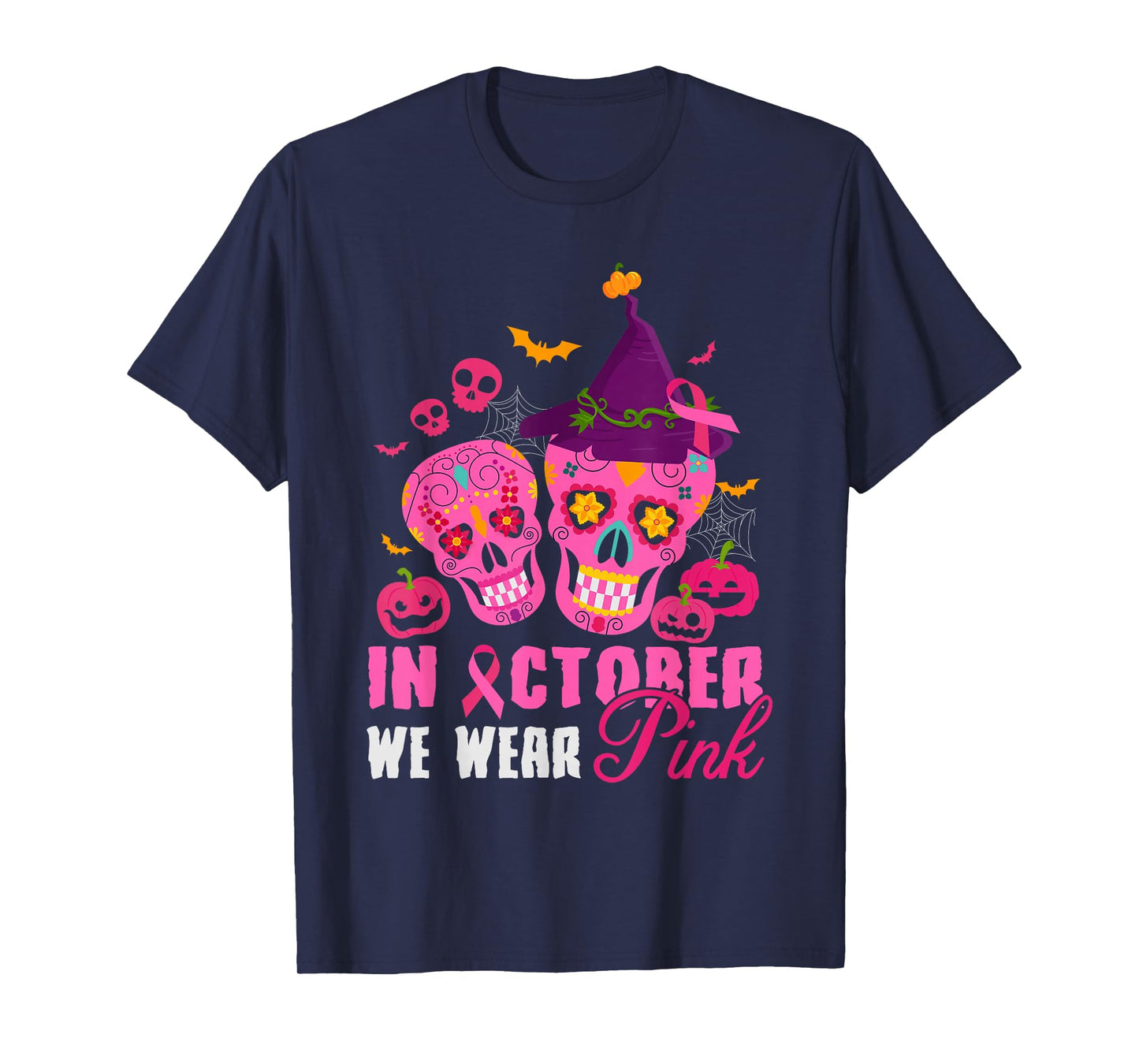 Halloween Breast Cancer in October We Wear Pink Skull Witch T-Shirt