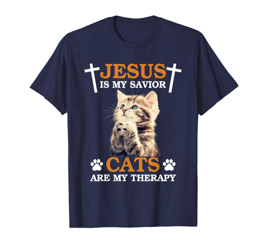 Jesus is My Savior Cat are My Therapy Christians Cat Lover Men Women T-Shirt