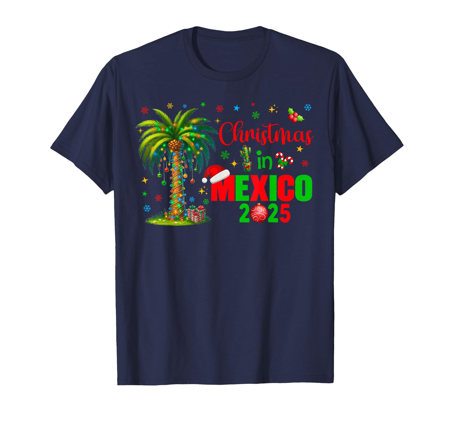 Mexico Cancun Cabo Christmas Trip Outfit T-Shirt