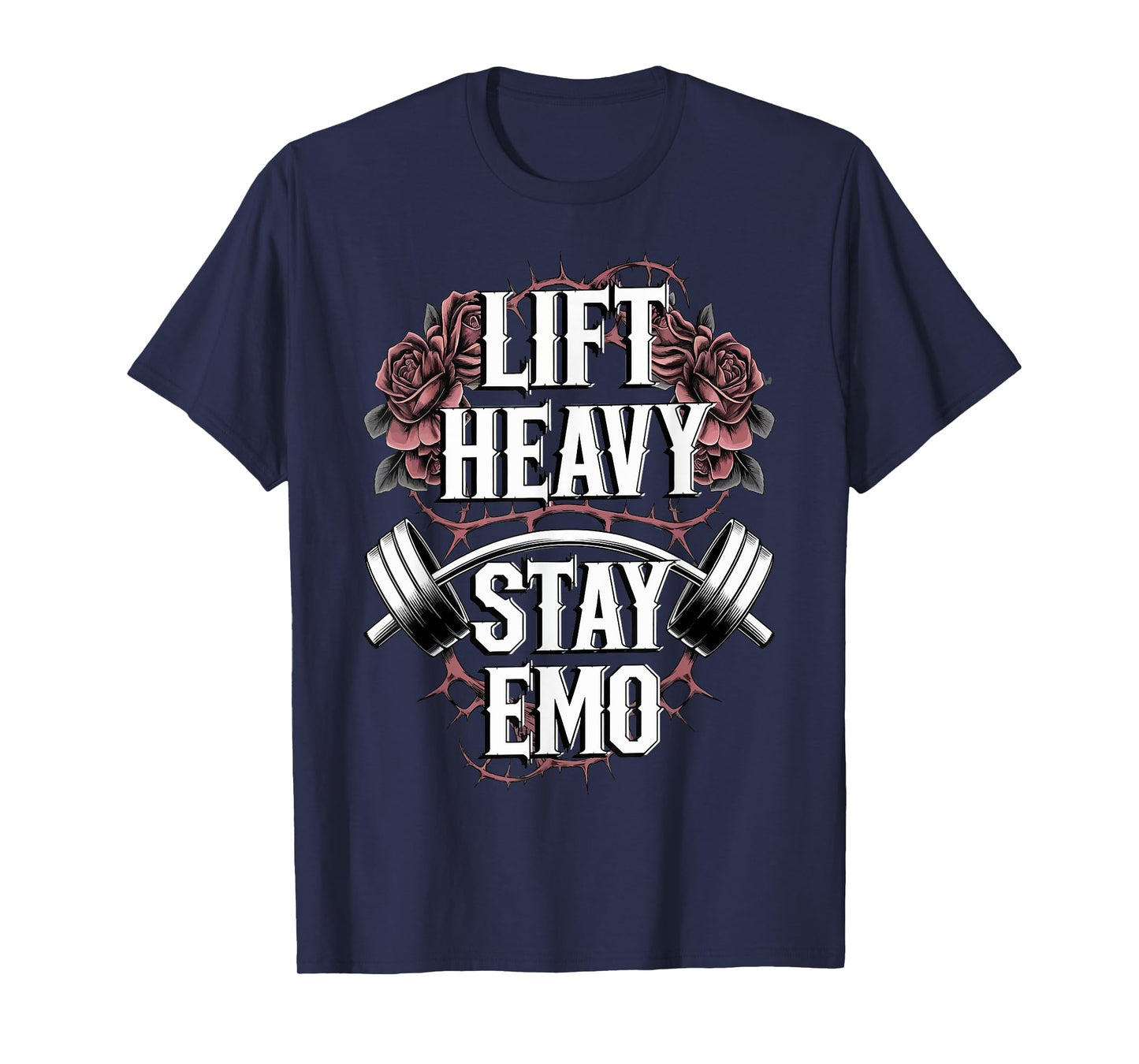 Lift Heavy Stay Emo T-Shirt