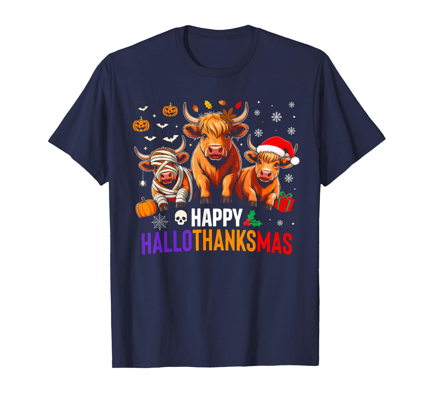 Cow Halloween Thanksgiving Christmas Happy Hallothanksmas T-Shirt