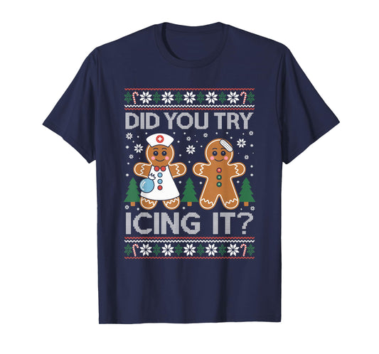 Did You Try Icing It Retro Christmas Gingerbread Nurse Squad T-Shirt