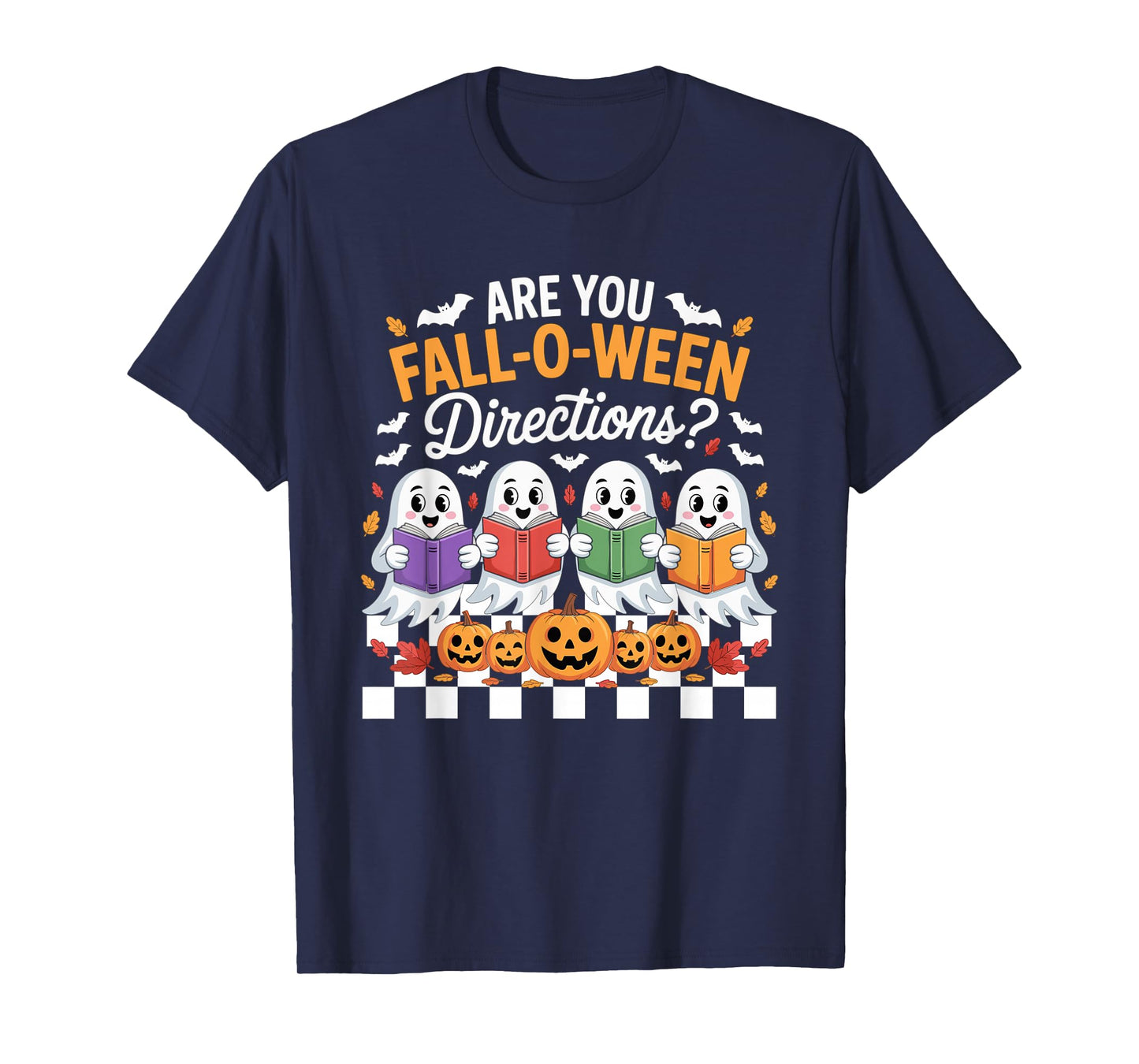 Fall-O-Ween Directions Funny Halloween Teacher Ghost Joke T-Shirt