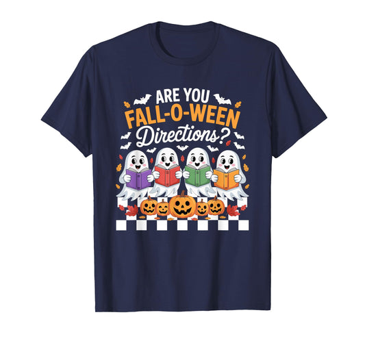 Fall-O-Ween Directions Funny Halloween Teacher Ghost Joke T-Shirt