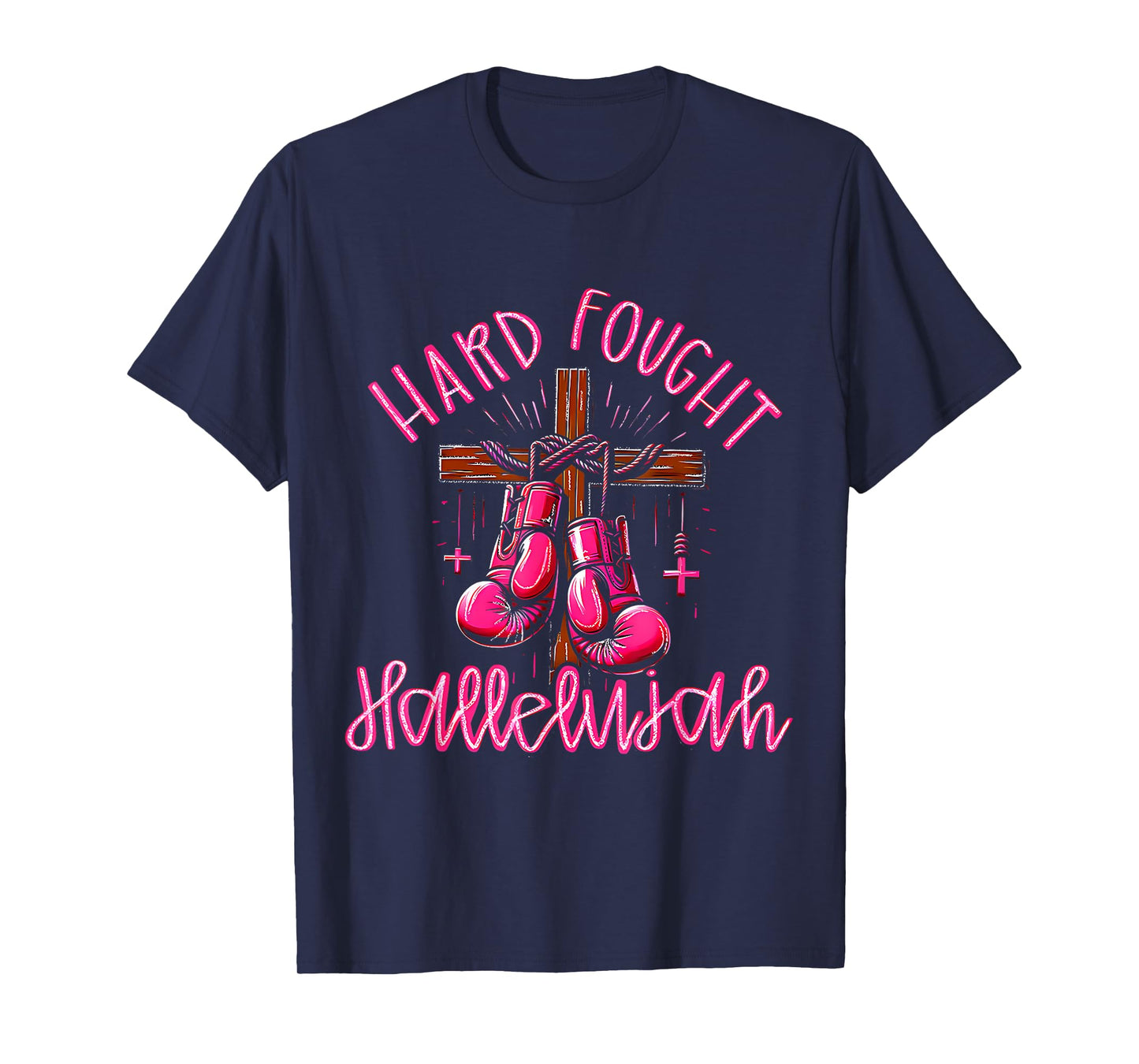 Brandon Hard Fought Hallelujah Praise Jesus T-Shirt