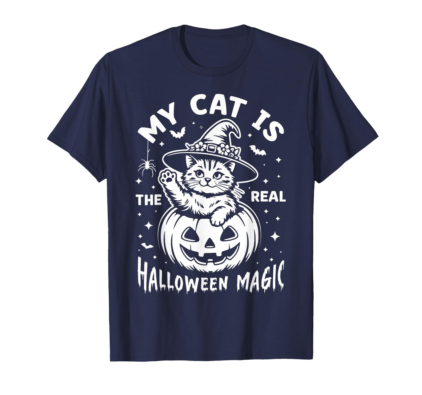 My cat is The Real Halloween Magic, Pumpkin Pet & Fur Parent T-Shirt