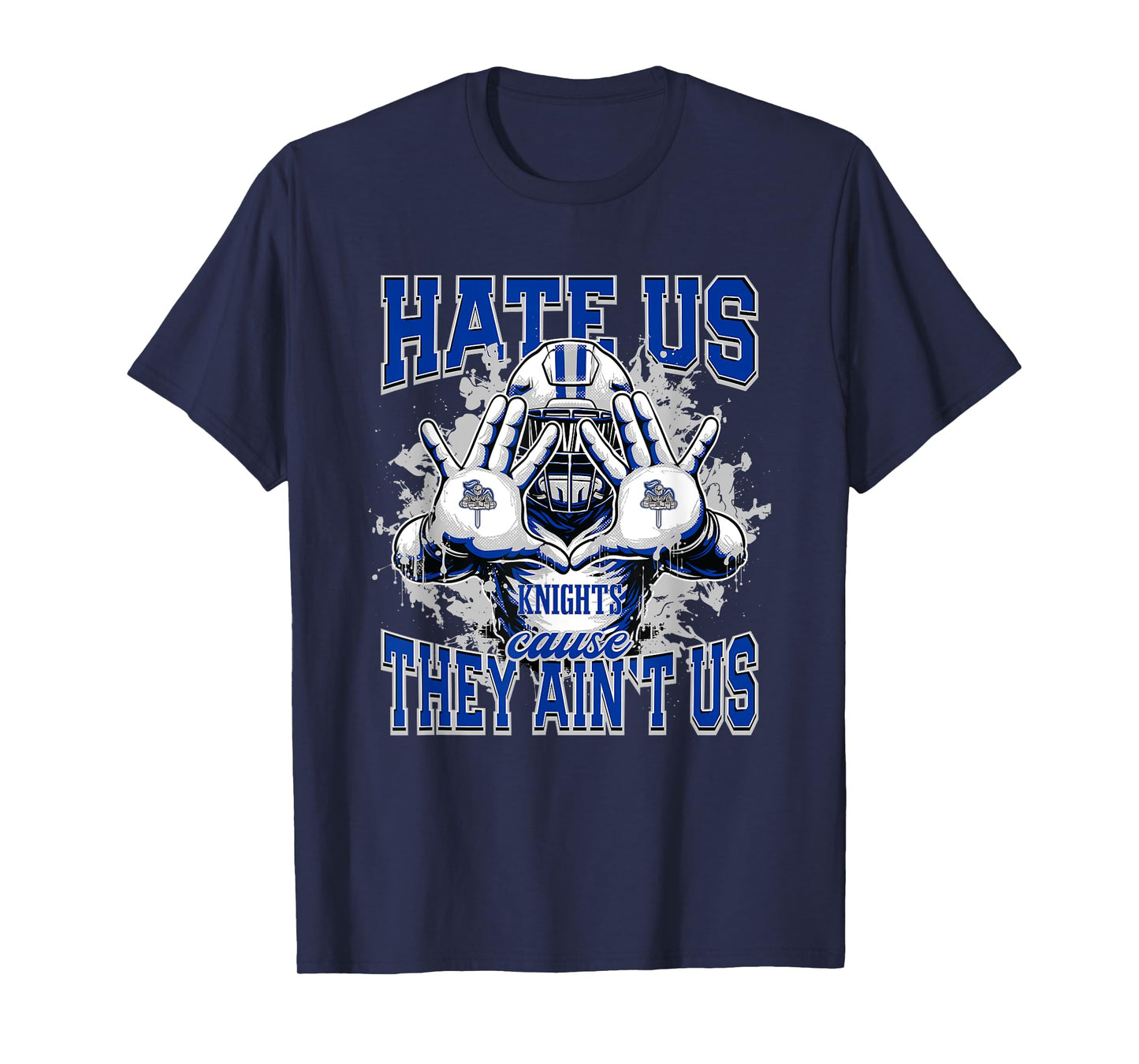 Westview Knights Logo Hate Us Cause They Ain't HS T-Shirt
