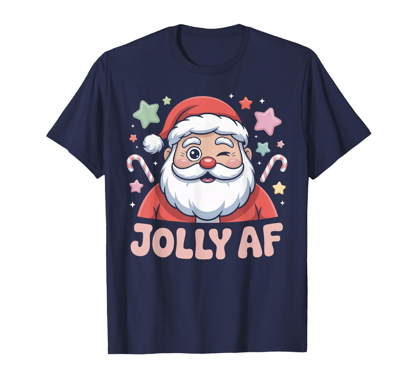 Jolly AF Santa Winking Holiday Snarky Christmas T-Shirt