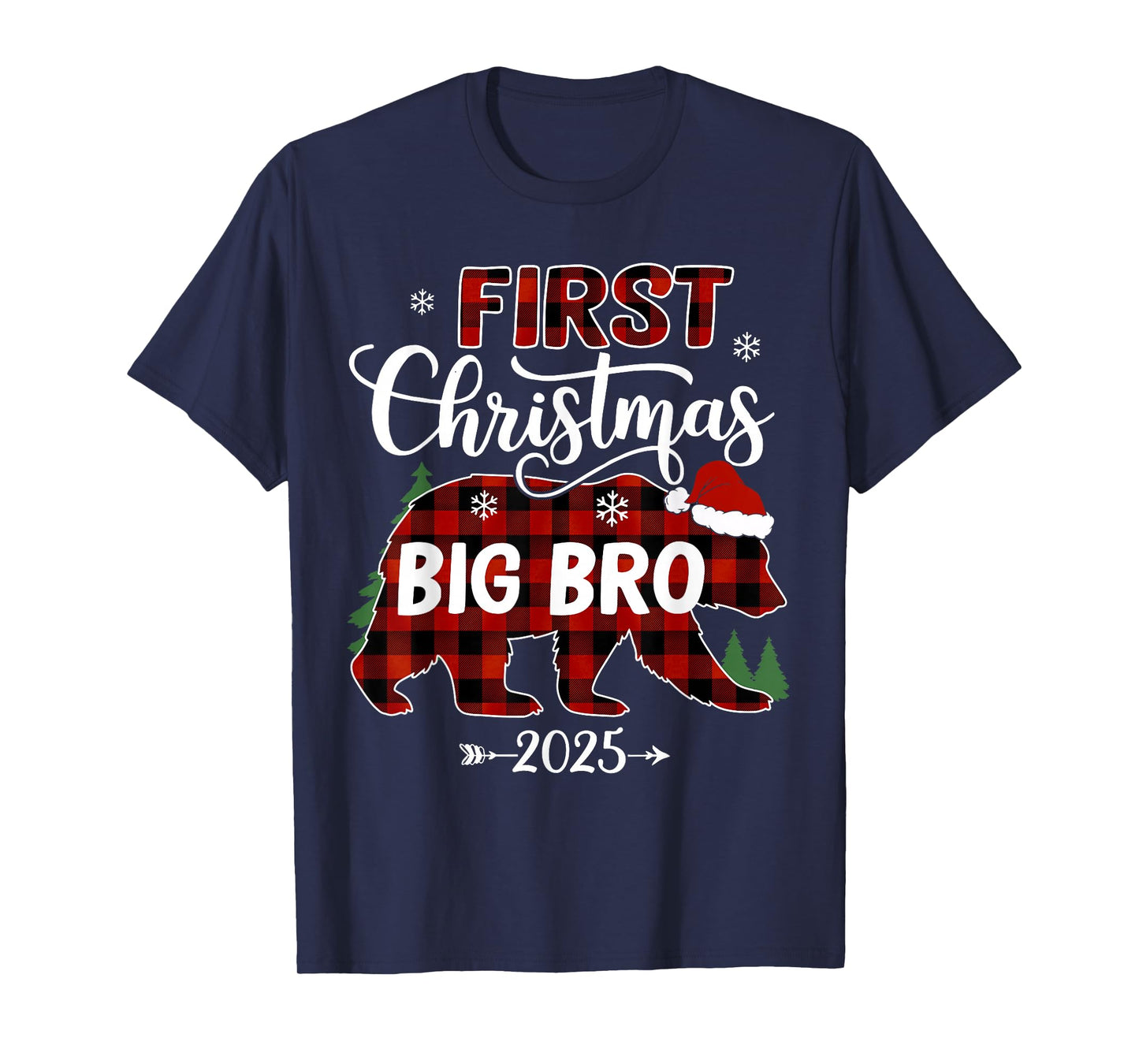 Pregnancy First Christmas Big Bro Red Plaid Bear Santa 2025 T-Shirt
