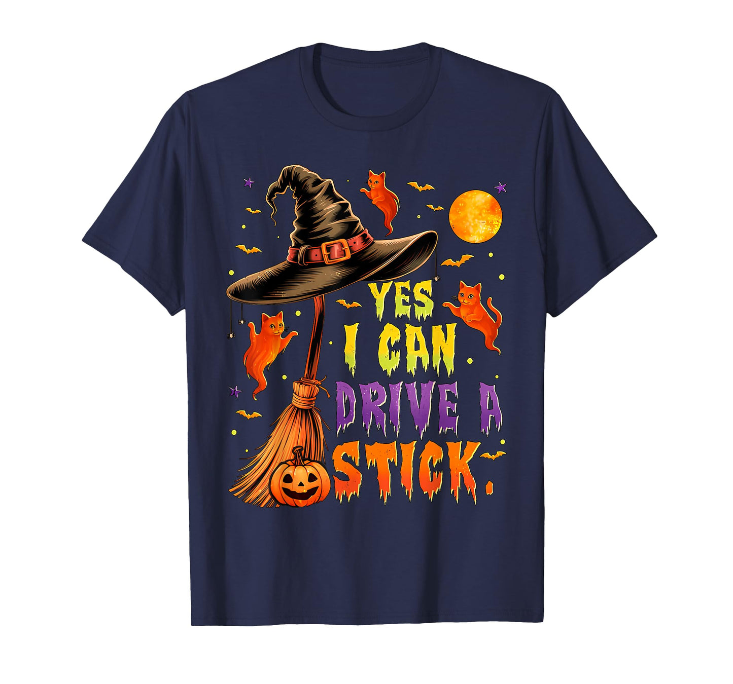 Yes I Can Drive A Stick Funny Halloween Spooky Witch T-Shirt