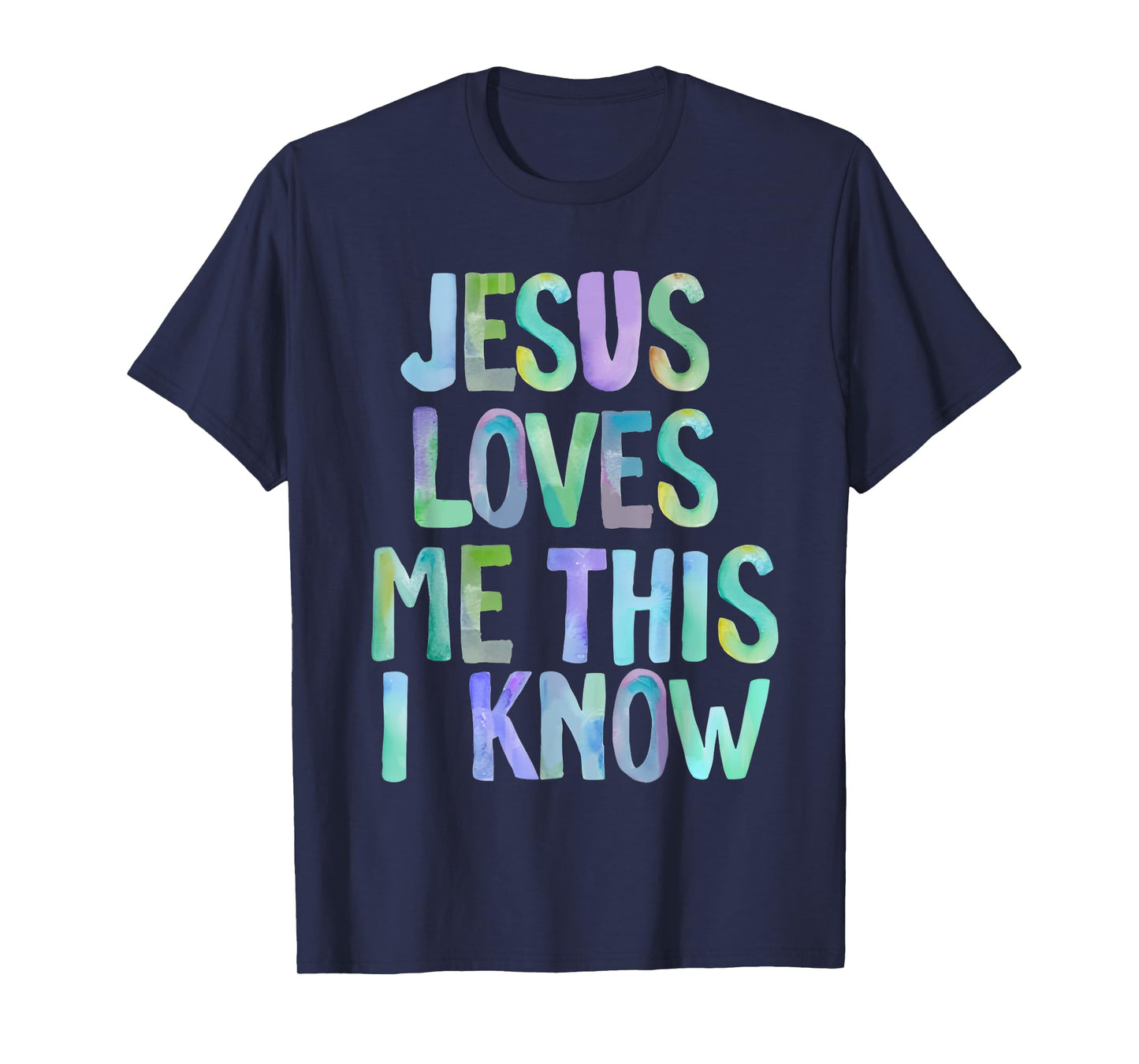 Jesus Loves Me This I Know Christian Saying Bible Verse T-Shirt