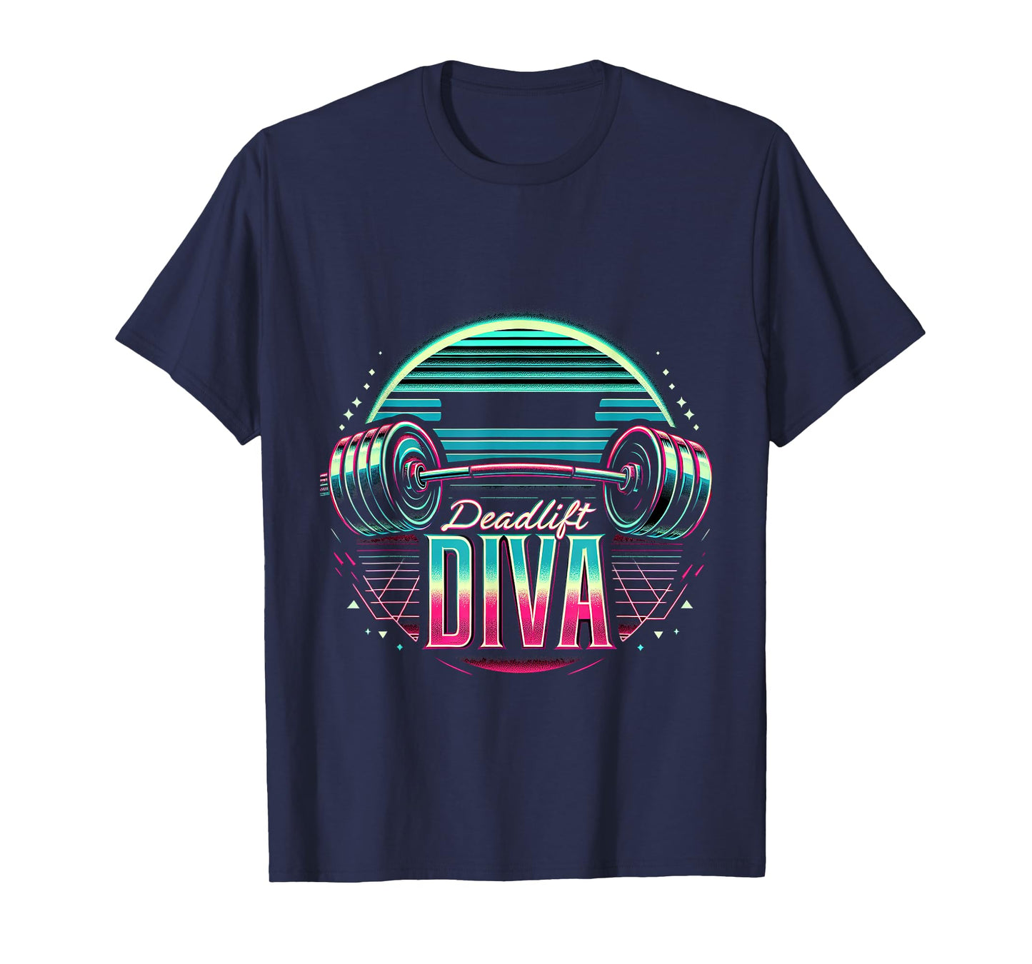 Deadlift Diva ------ T-Shirt