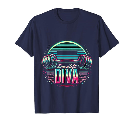 Deadlift Diva ------ T-Shirt