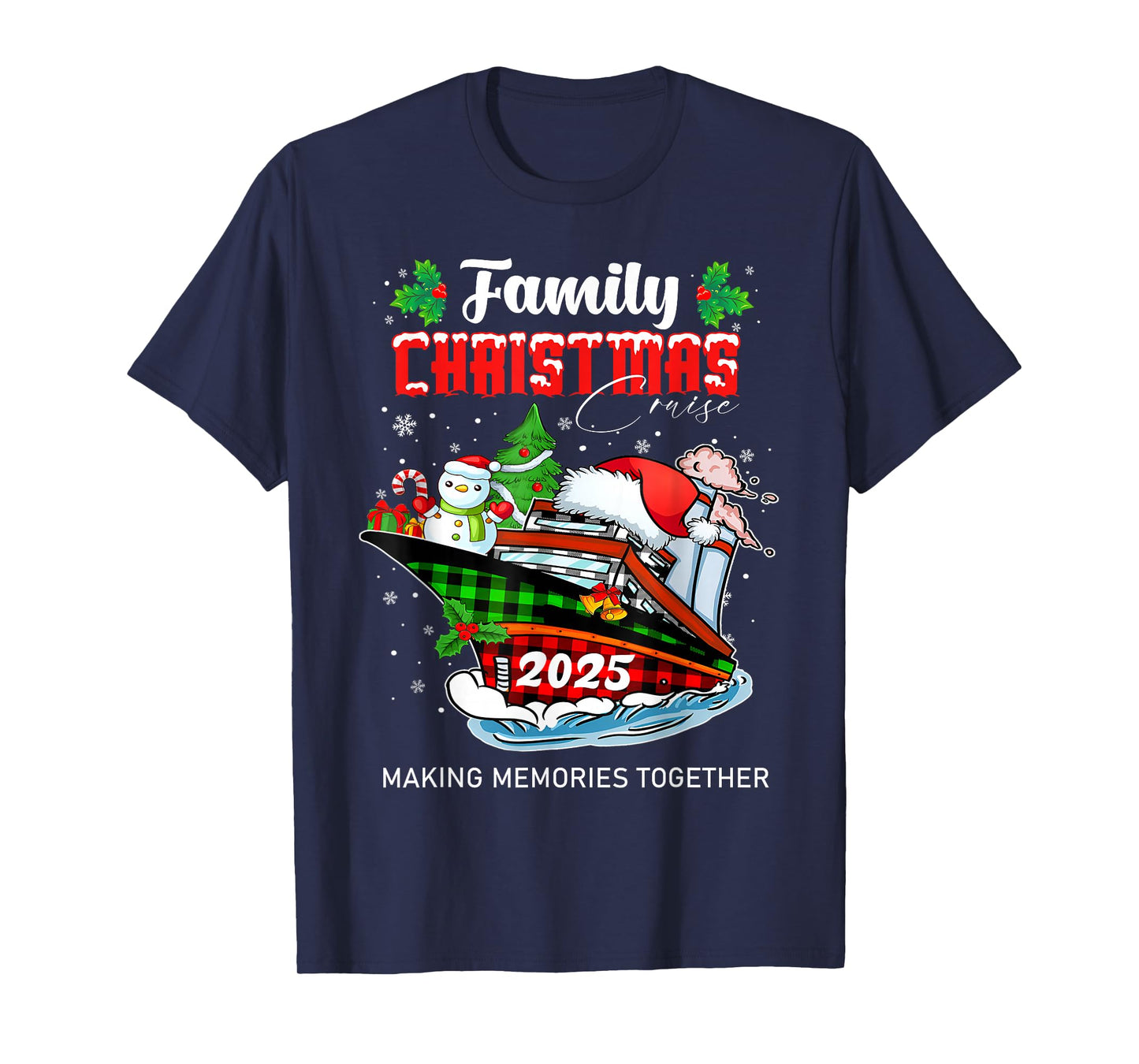 Family Christmas Cruise 2025 Matching Family Cruise Holiday T-Shirt