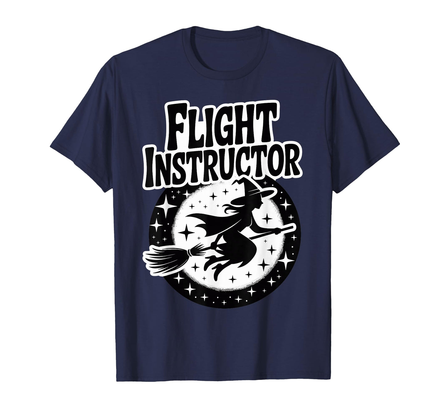 Halloween Witchy Flight Instructor Humor Midnight Moon Funny T-Shirt