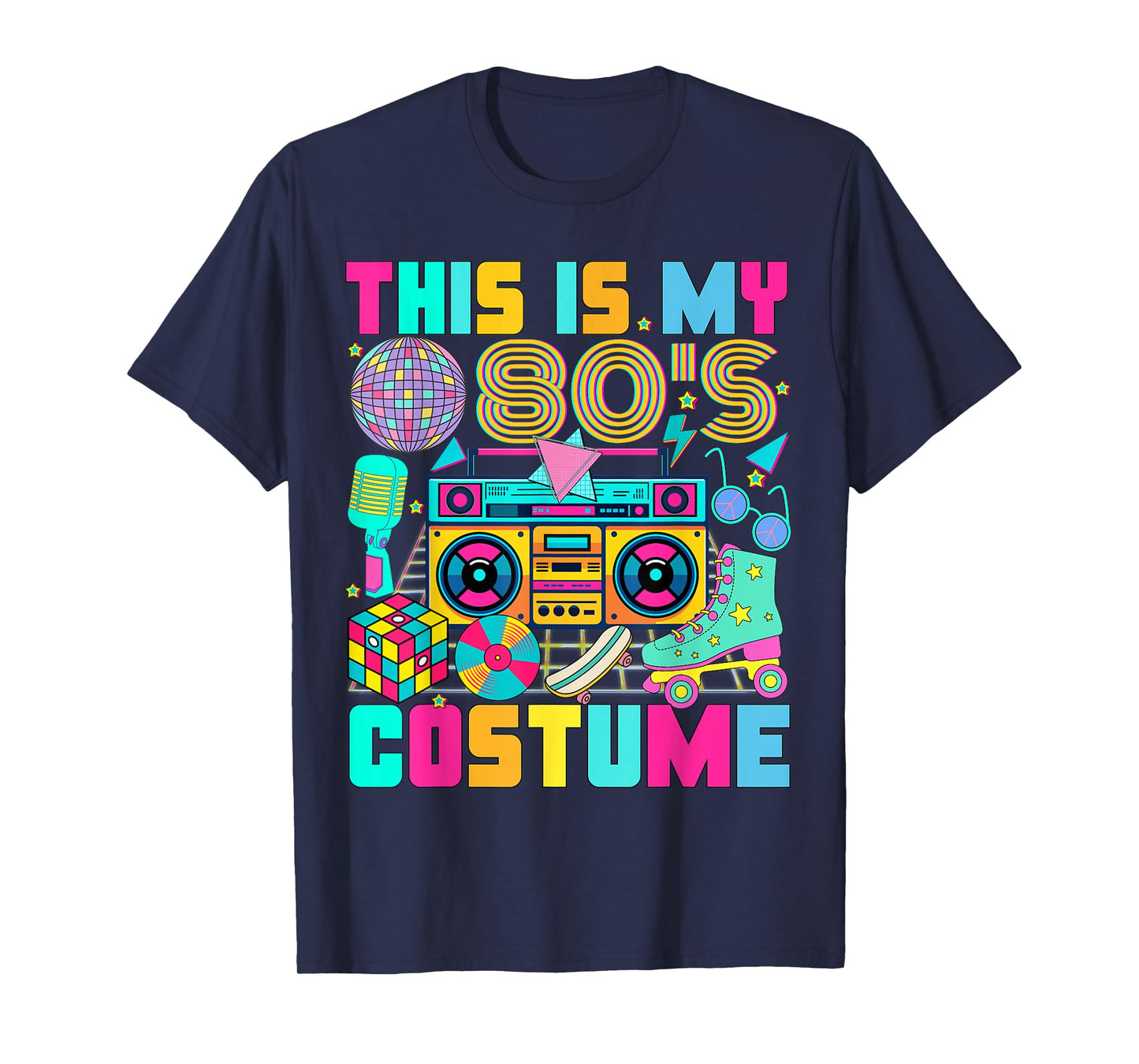 This is My 80s Costume 1980s Party 80's Outfit Men Women T-Shirt