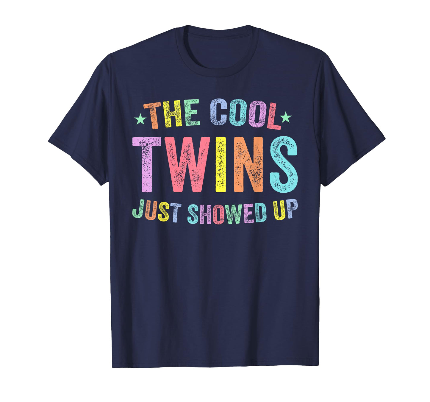 Cool Twins Just Showed Up Twin Day Spirit Week Matching T-Shirt