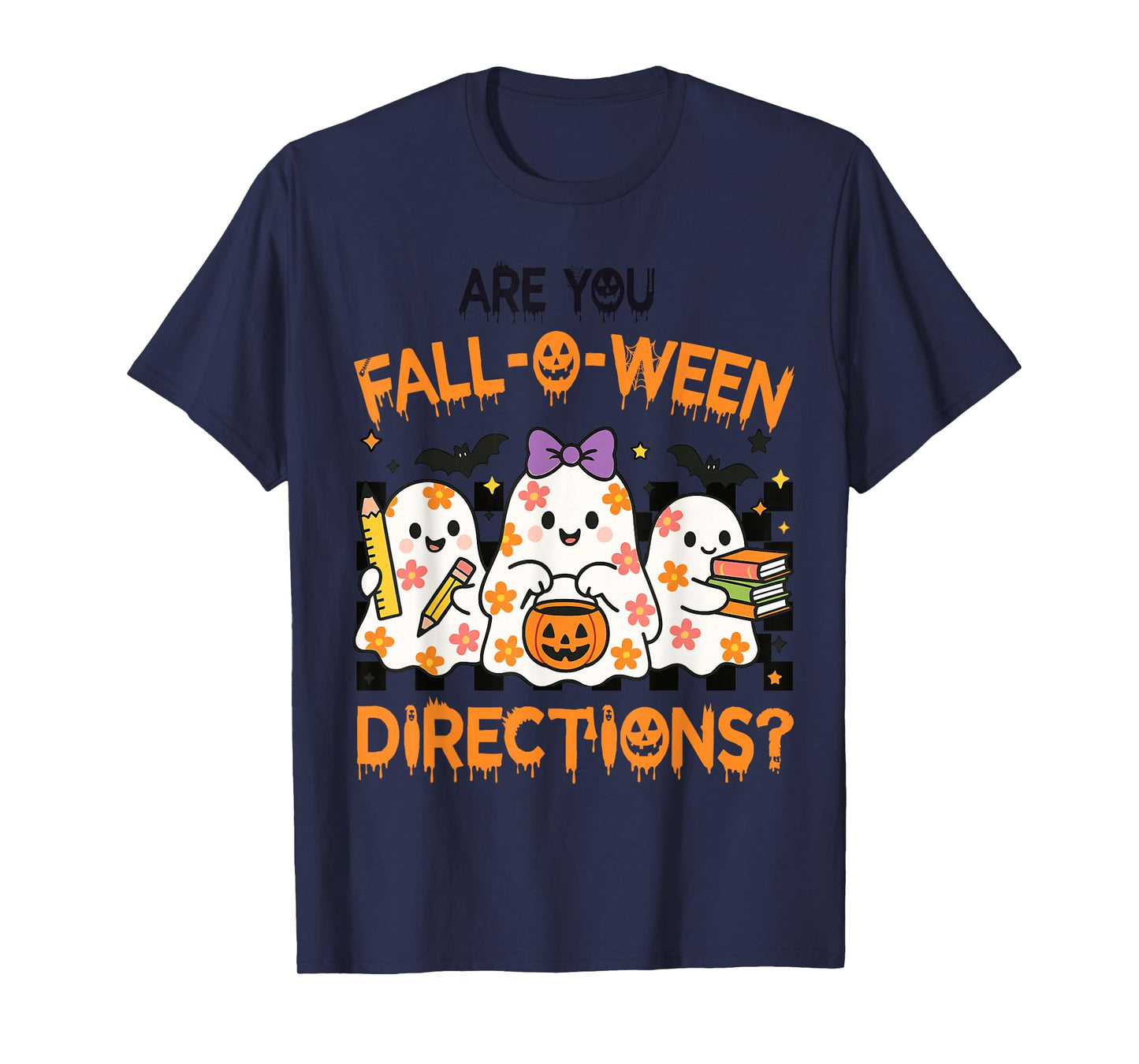 are You Fall O Ween Directions Halloween Teacher Ghosts T-Shirt