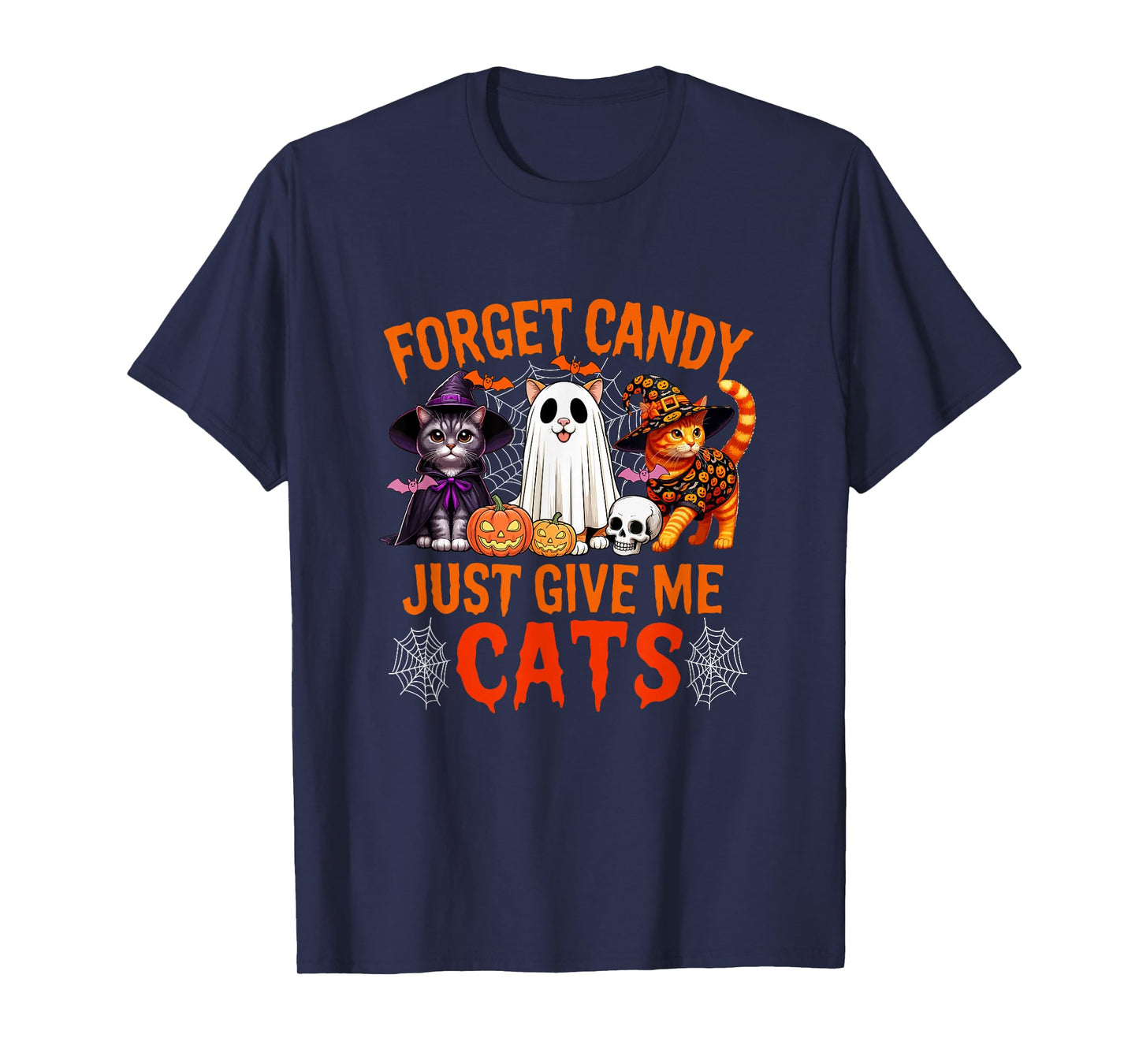 Forget Candy Just Give Me Cats Halloween Cosplay Witch Boo T-Shirt
