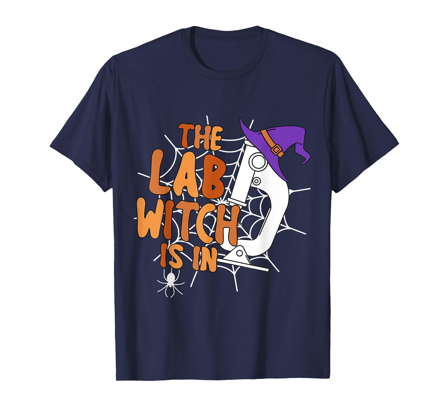 Microbiology Halloween Lab Science The Lab Witch is in T-Shirt