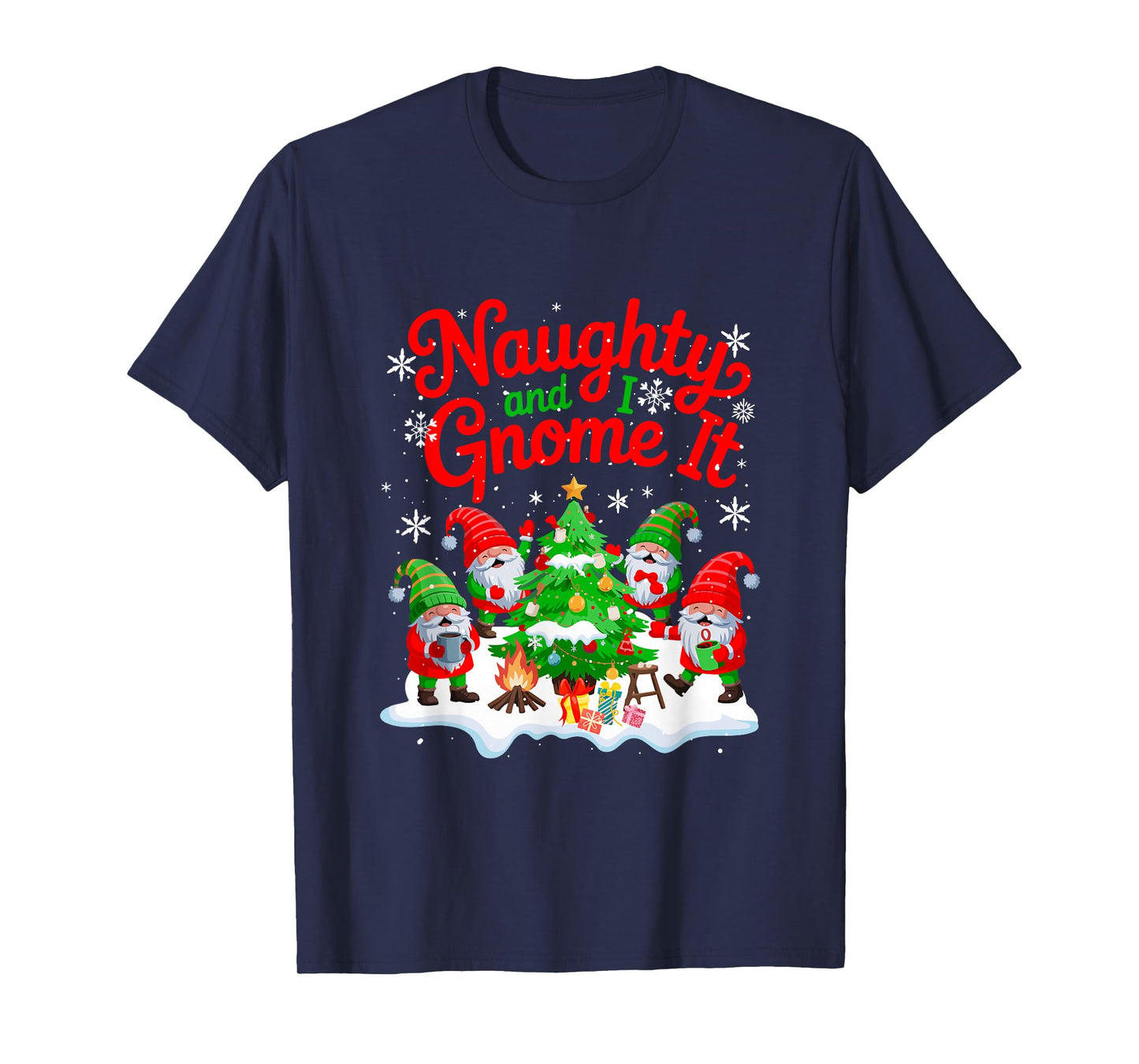 Naughty and I Gnome It Group Gnomes Decorating Xmas Tree T-Shirt