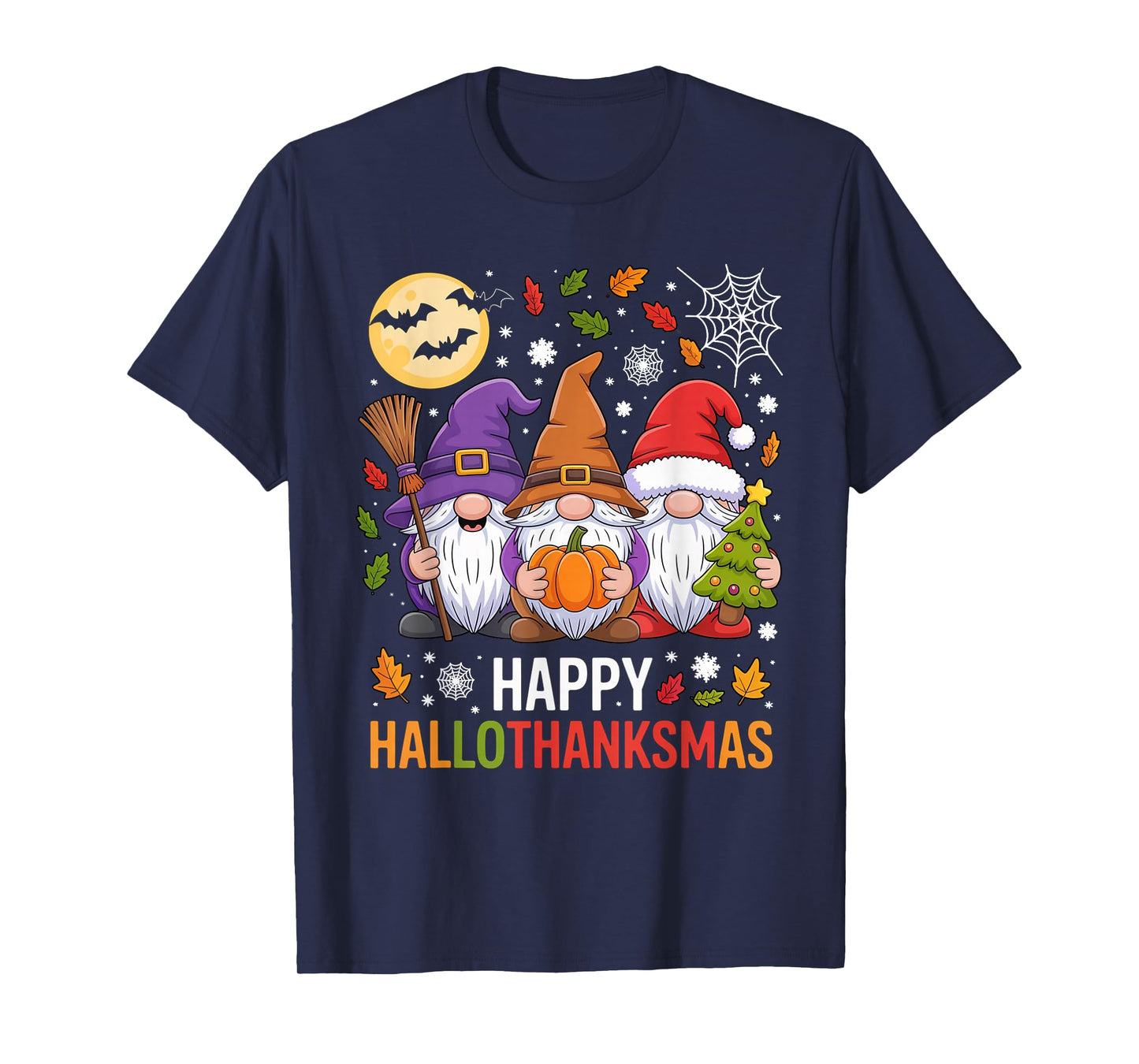 Happy Hallothanksmas Gnomes Lover Halloween Merry Christmas T-Shirt