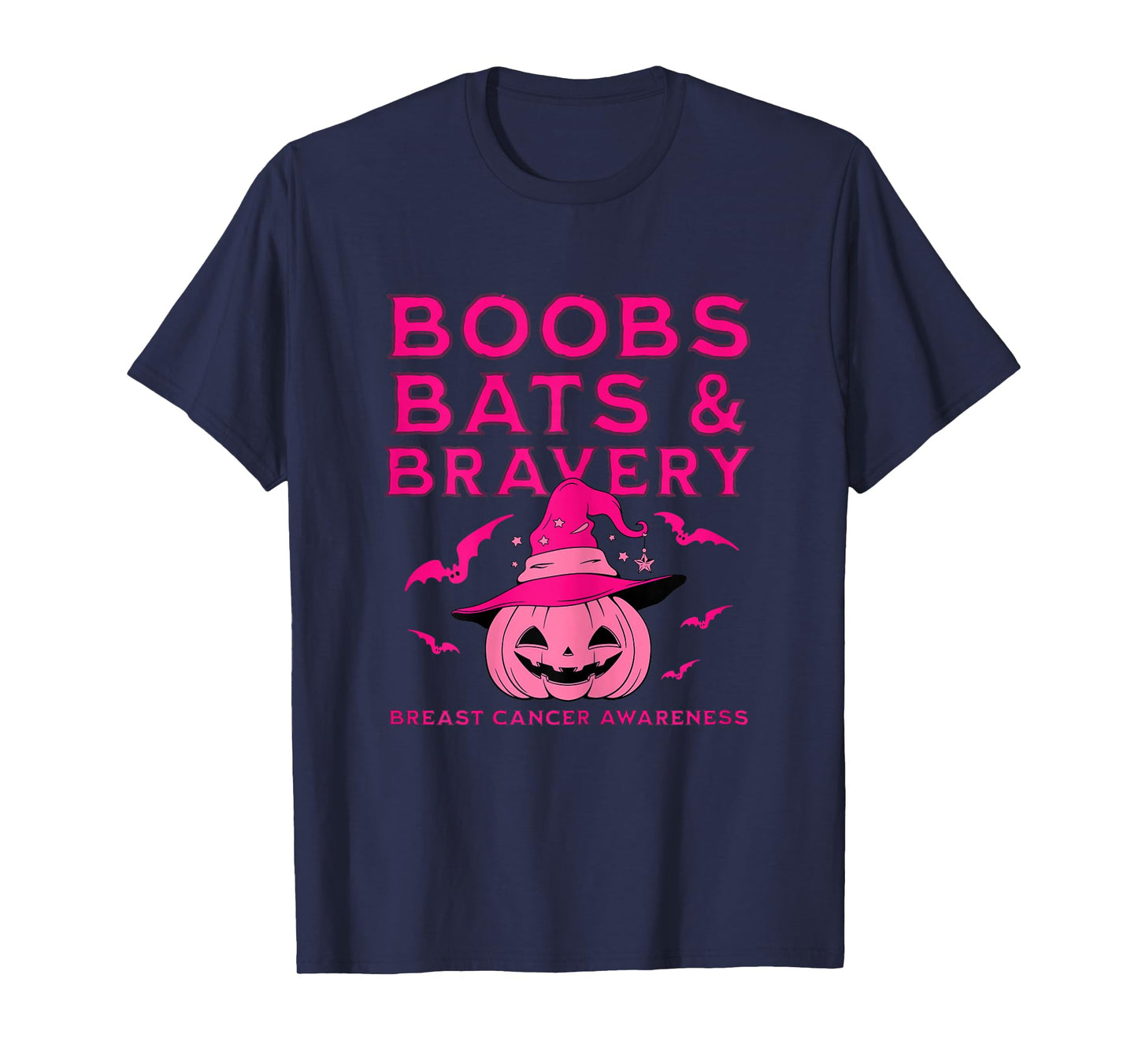 Boobs Bats & Bravery Breast Cancer Awareness Halloween Pink T-Shirt