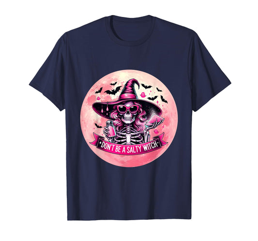 Don't Be A Salty Witch Spooky Halloween T-Shirt