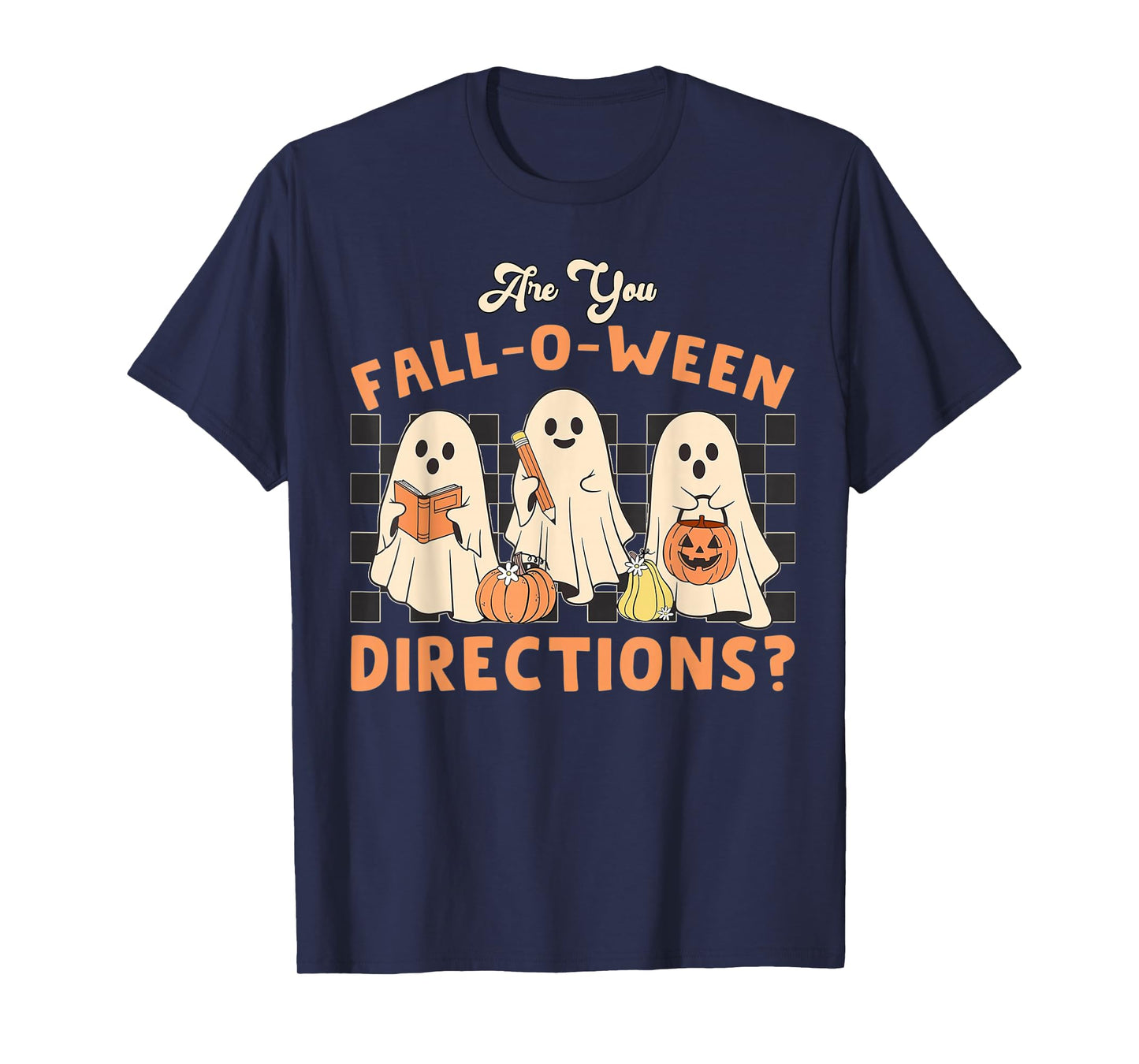 Ghost are You Fall-o-ween Directions Funny Teacher Halloween T-Shirt