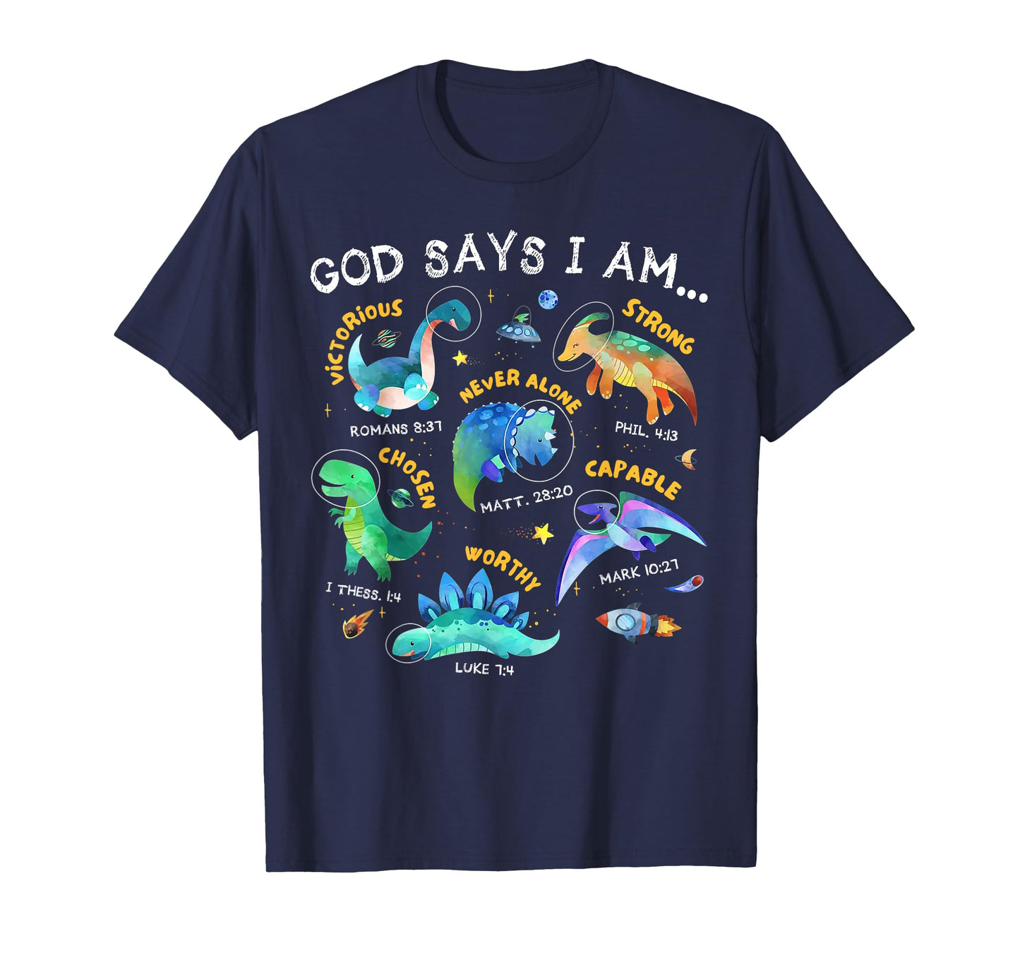 God Says I Am Outer Space Dinosaur Bible Christian Kids Boys T-Shirt