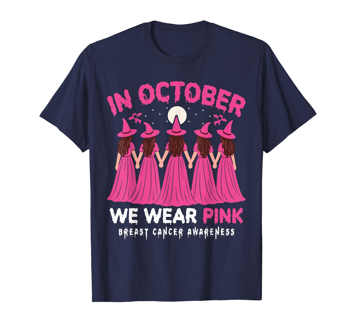 in October We Wear Pink Halloween Witch Breast Cancer Women T-Shirt