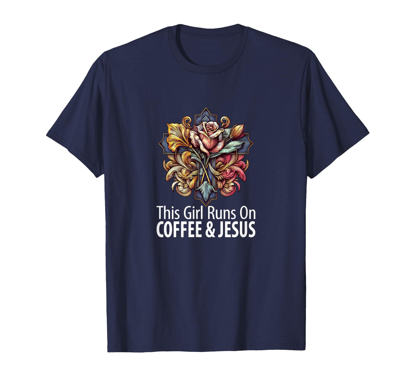 This Girl Runs On Coffee & Jesus - T-Shirt