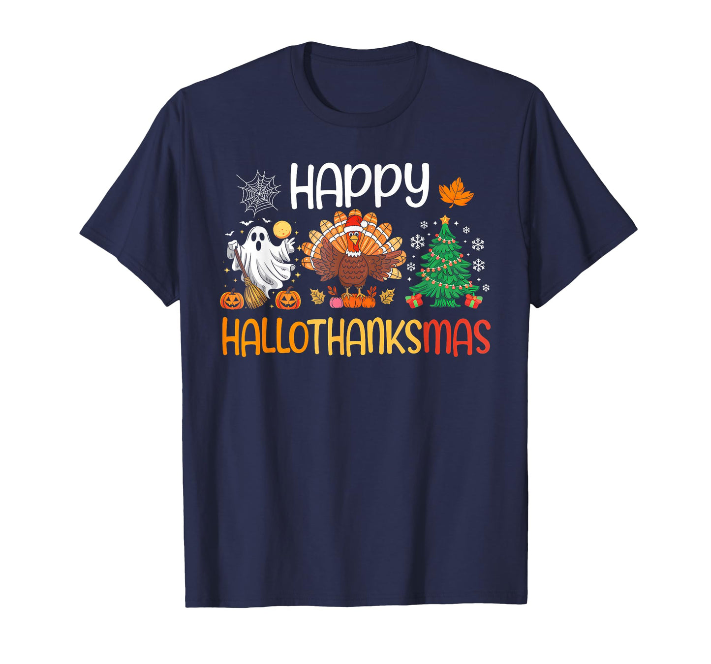 Hallothanksmas Shirt Funny Halloween Thanksgiving Christmas T-Shirt