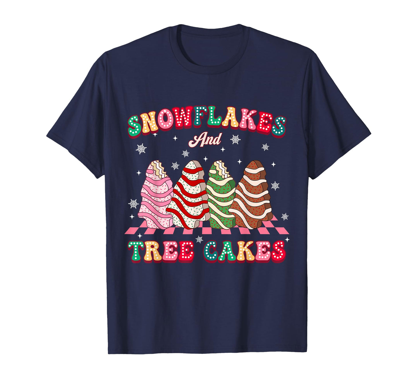 Snowflakes and Tree Cakes Christmas Cake Pajamas for Family T-Shirt