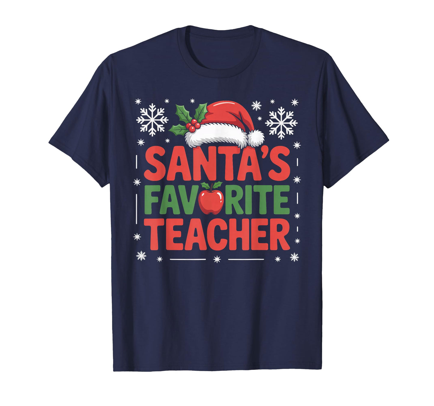 Santa’s Favorite Teacher Holiday Apple & Santa Hat Christmas T-Shirt