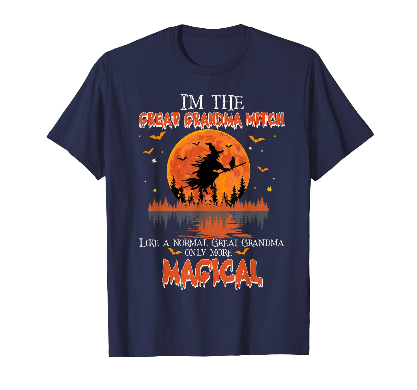 I'm The Great Grandma Witch Halloween Great Grandma T-Shirt